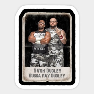 D-Von Dudley Bubba Ray Dudley Sticker